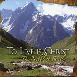 To Live is Christ