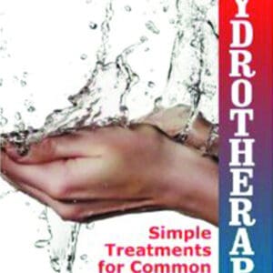 Hydrotherapy: Simple Treatments for Common Ailments