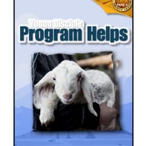 Program Helps (2023Q2 - Christ's Object Lessons, #2)