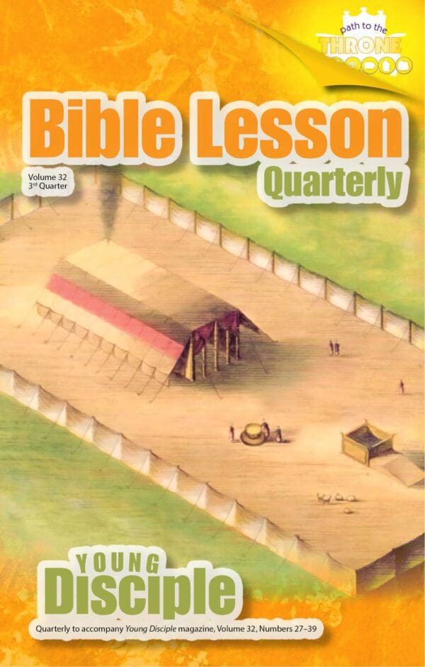 Bible Lesson Quarterly (2023Q3 - Path to the Throne)