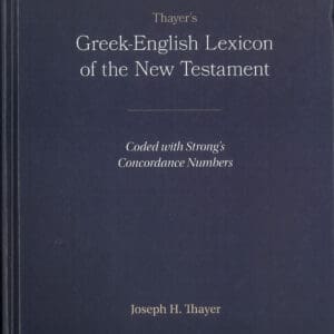 Thayer's Greek-English Lexicon, New Testament